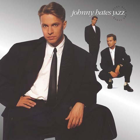 Johnny Hates Jazz - Turn Back The Clock [3CD 30th Anniversary Edition, Remastered] CD1 (2018)