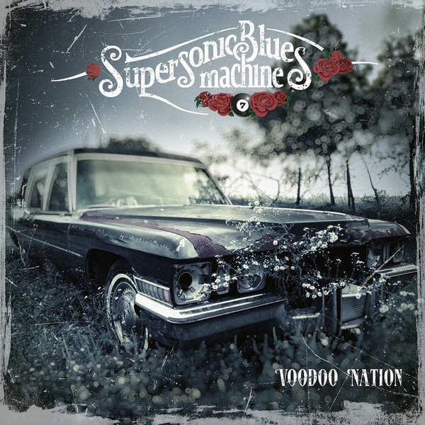 Supersonic Blues Machine - Voodoo Nation 2022