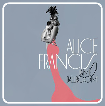 Alice Francis - 2013-2012