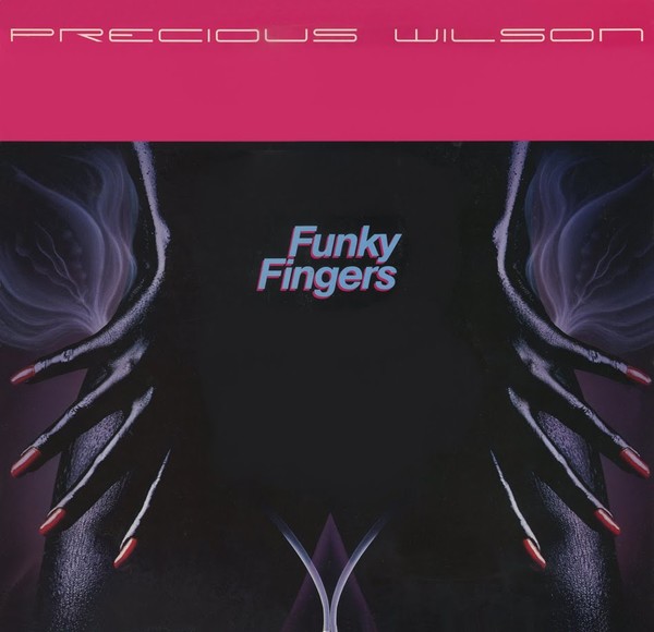 Precious Wilson - Funky Fingers (LP) 1983 & Single (1979 - 1992)