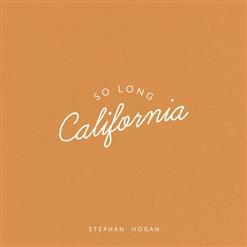 Stephan Hogan - So Long California (2020)